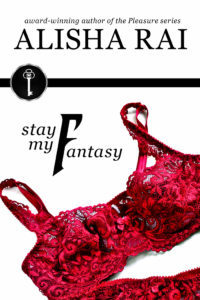 Stay My Fantasy